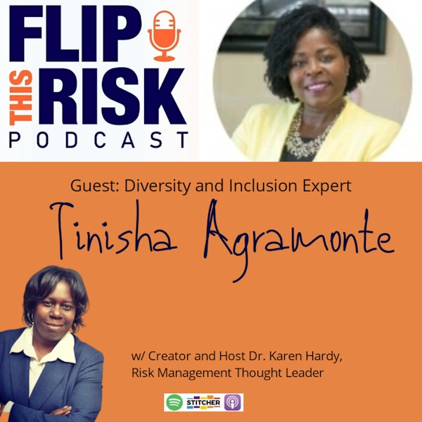 Interview with Tinisha Agramonte, Diversity and Inclusion Expert