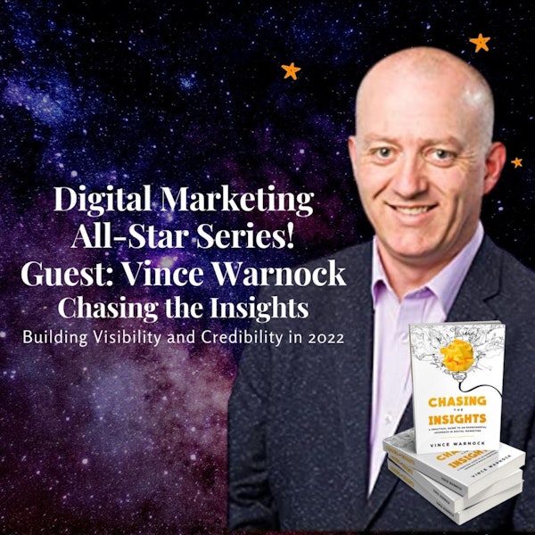 Make More Impact, Money, and Fun with Vince Warnock, Chasing the Insights Image