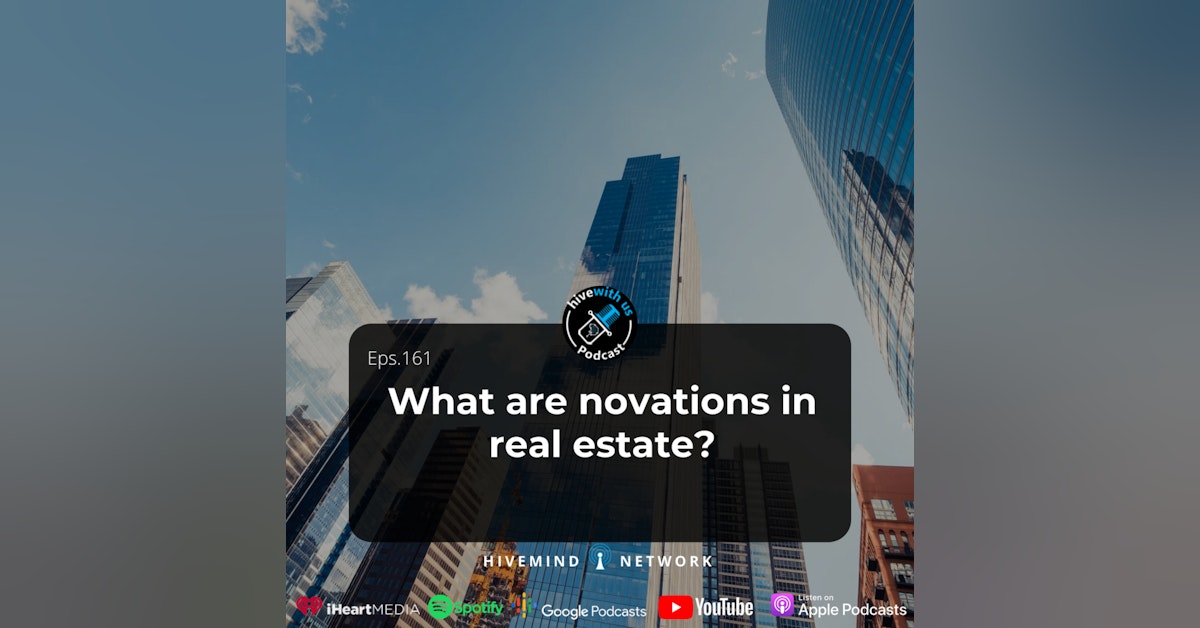 Ep 161- What Are Novations In Real Estate?