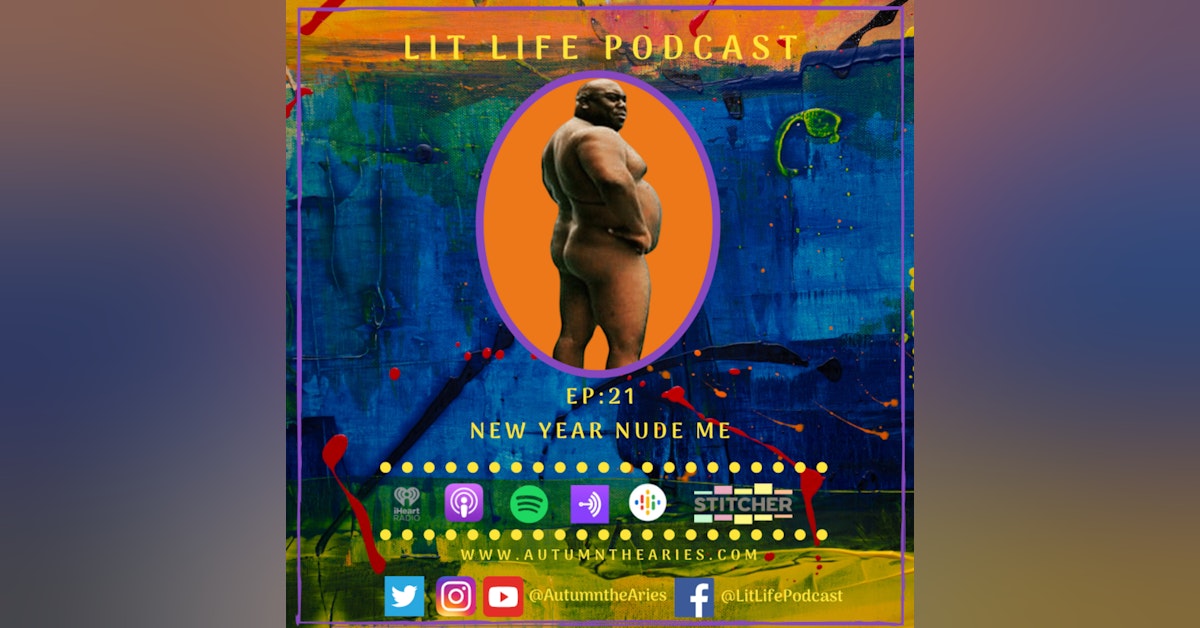 EP 21: New Year Nude Me
