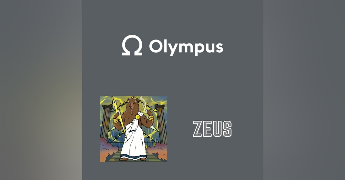 EP 15 - Is Zeus of Olympus DAO the god of protocol planning we didn't know we needed? ($OHM)
