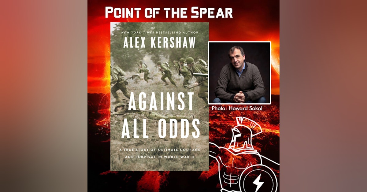Author Alex Kershaw, Against All Odds: