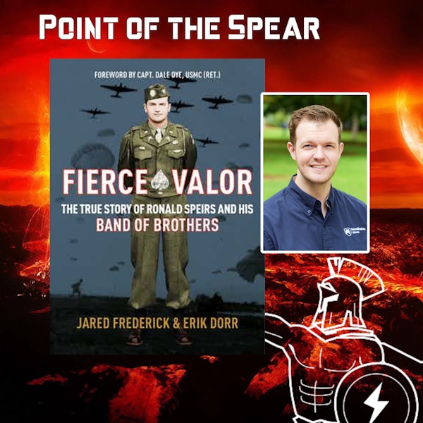 Author Jared Frederick, Fierce Valor: The True Story of Ronald Speirs and his Band of Brothers Image
