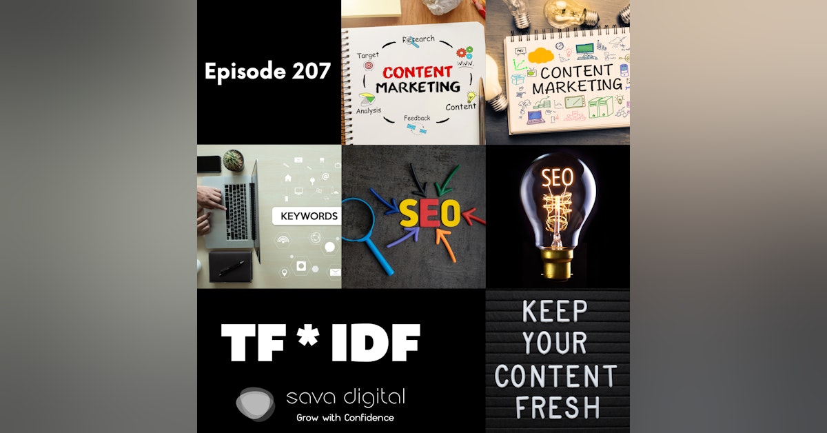 EP 207 : Term Frequency * Inverse Document Frequency ( TF*IDF ) | Content SEO