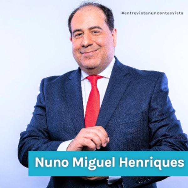 Entrevista Nunca Antes Vista com Nuno Miguel Henriques