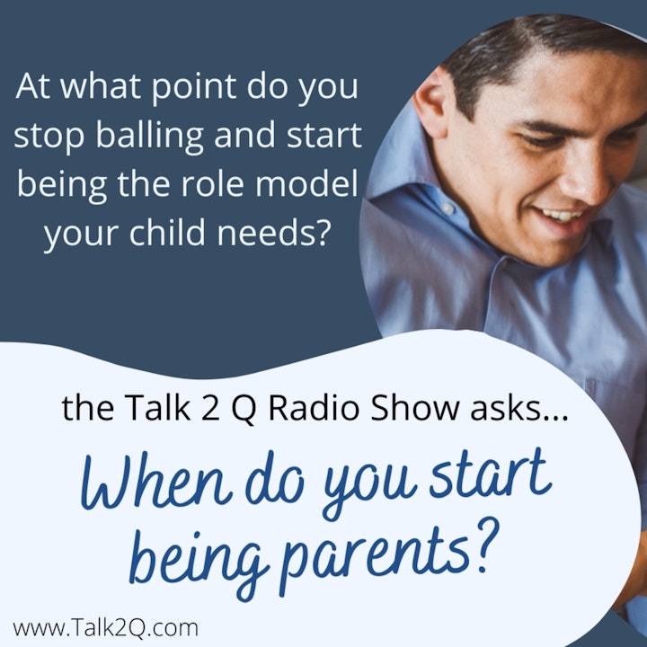 When Do You Start Being Parents?