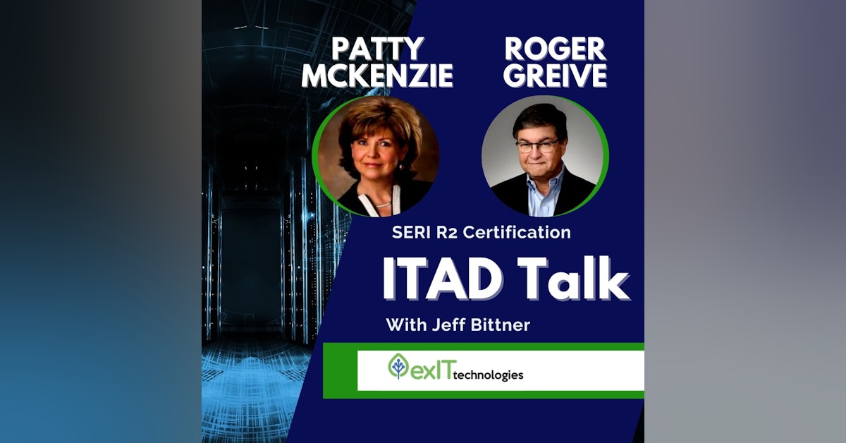 Patty McKenzie and Roger Greive pt2 - R2 Certification Standards