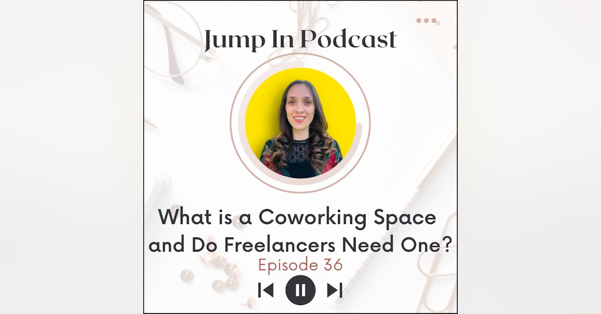 What is a Coworking Space and Do Freelancers Need One?