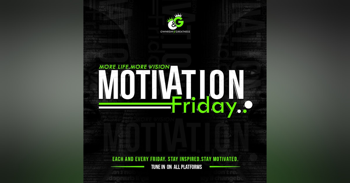 MOTIVATION FRIDAY #EP37 || Pouring From An Empty Cup