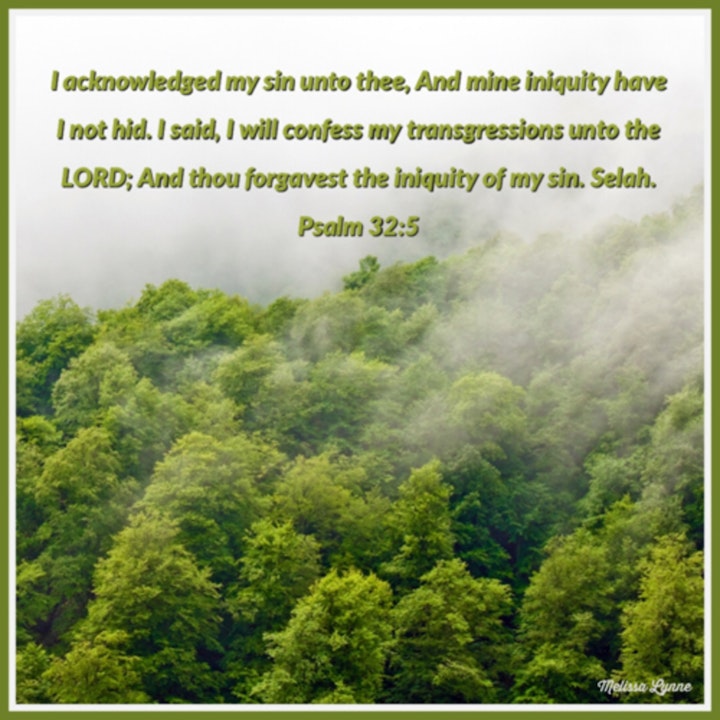 February 10, 2022 - I Will Confess My Transgressions Unto the LORD