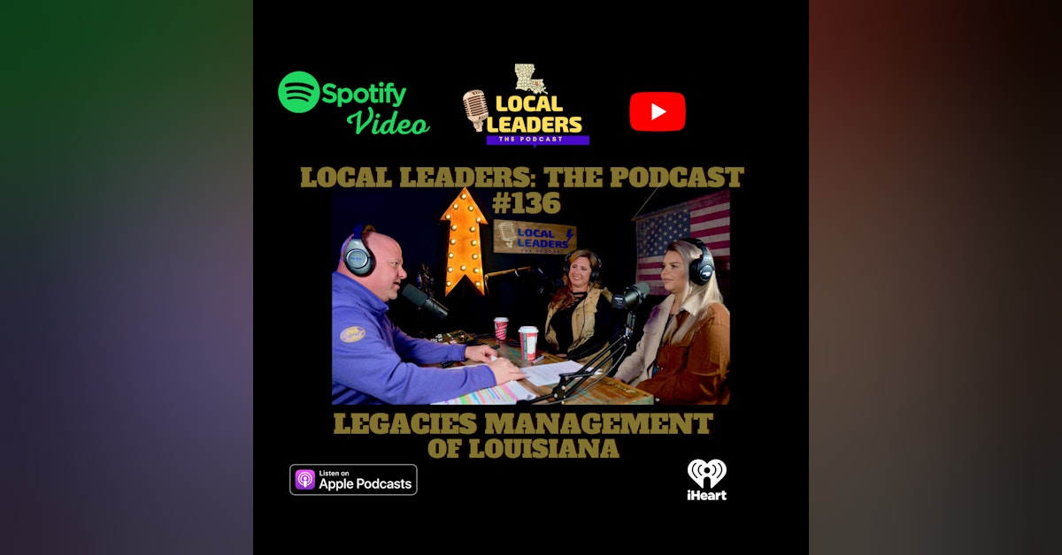 Simplifying your HOA. Legacies Management on Local leaders Podcast 136