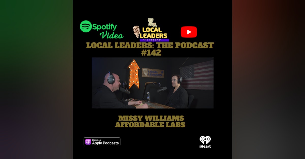 Affordable Labs Offers Convenient and Affordable Blood Draws. Local Leaders The Podcast #142