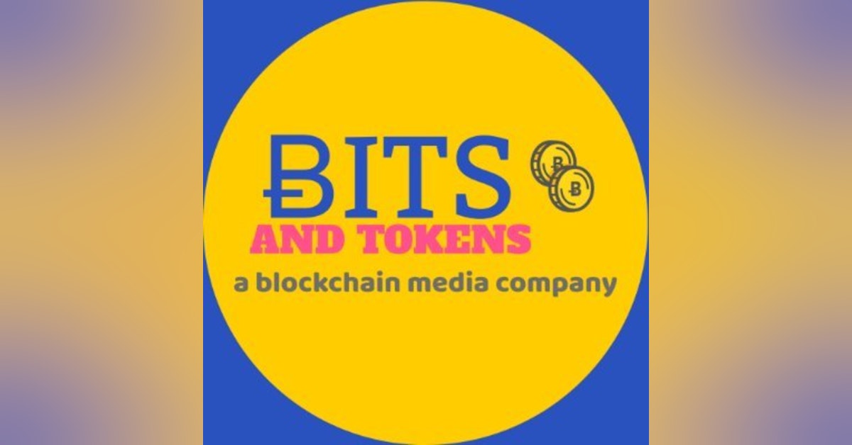 Episode 105 - Annalese and Jerome of BitsAndTokens