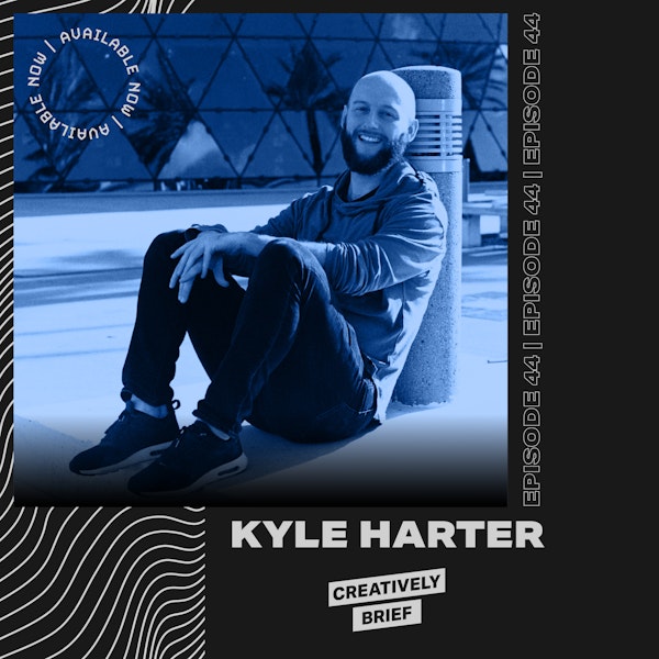 44 - Kyle Harter: The Right Mindset Behind Self Education Image