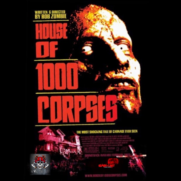 Episode4: House Of 1000 Corpses (2003).
