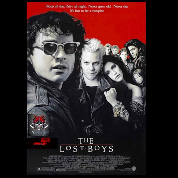 Episode 9: The Lost Boys Movie Discussion.