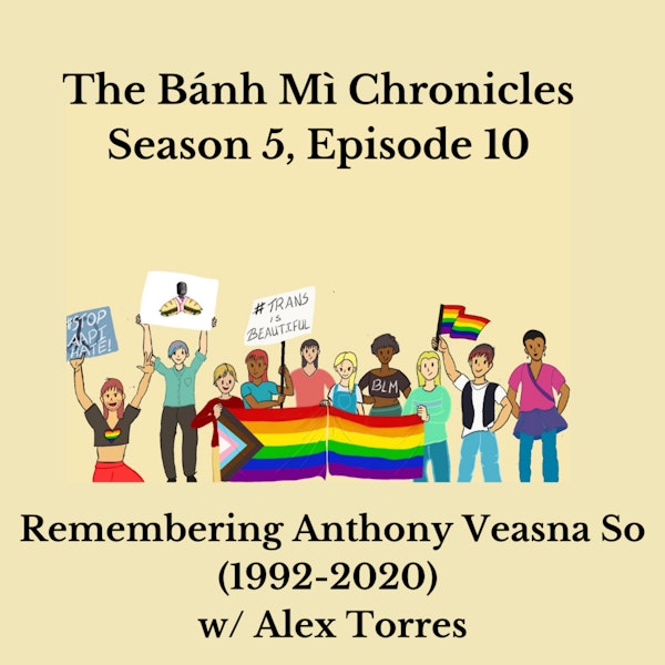 Remembering Anthony Veasna So w/ Alex Torres Image