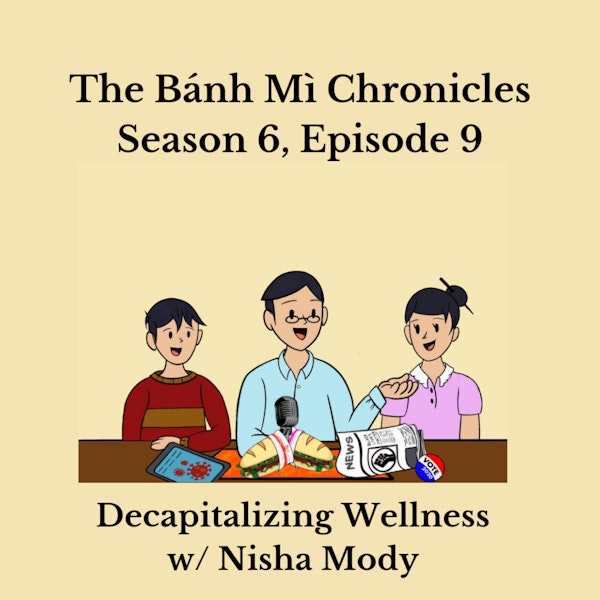 Decapitalizing Wellness w/ Nisha Mody Image