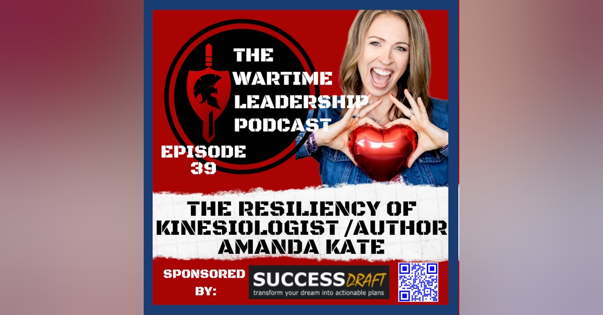 Episode 40: The Resiliency of Amanda Kate