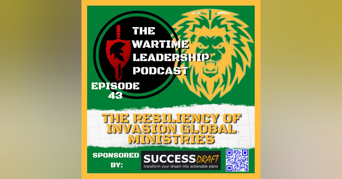 Episode 43: The Resiliency of Invasion Ministries International