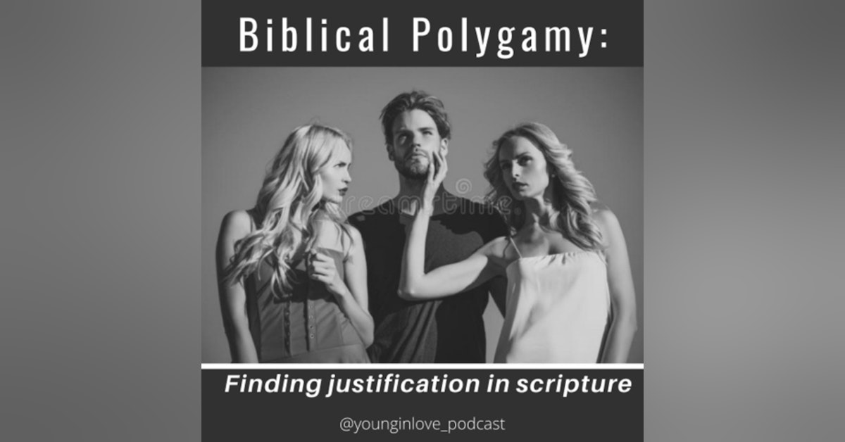 BIBLICAL POLYGAMY