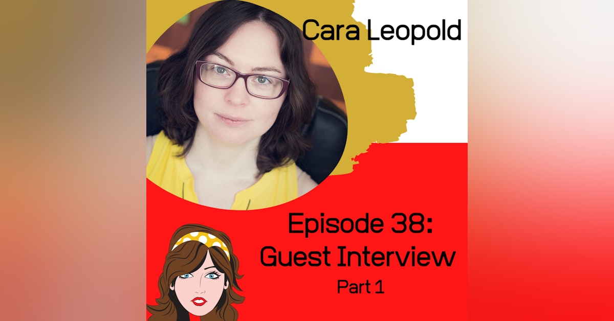 Guest Interview: Cara Leopold