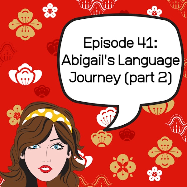 Abigail's Language Journey (Part 2) Image