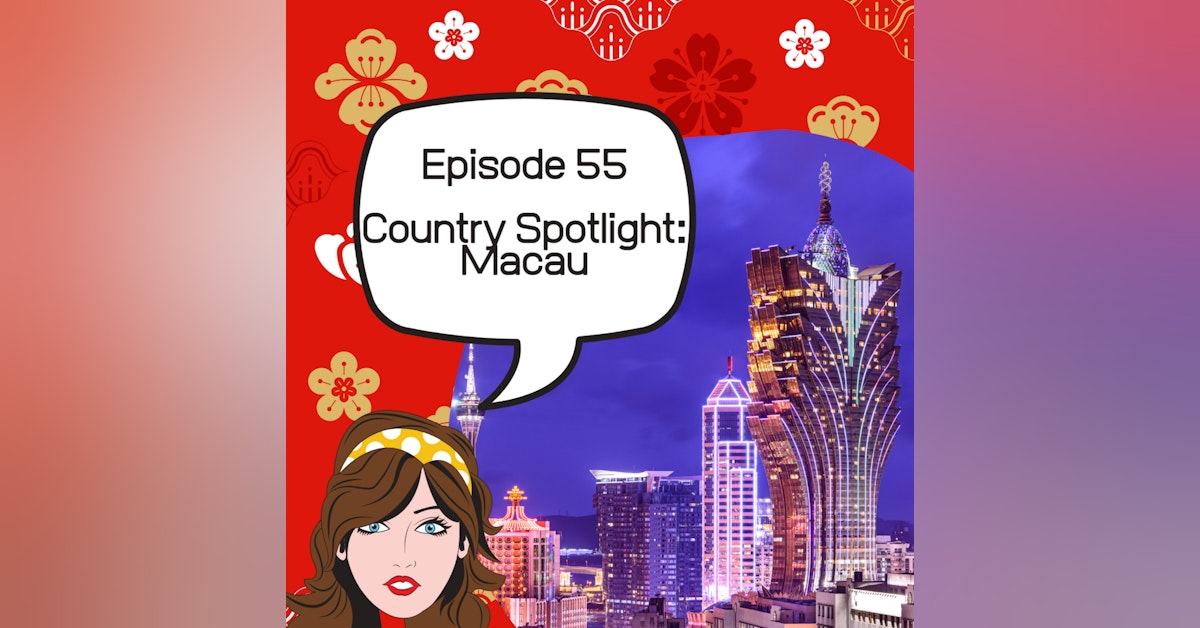 Country Spotlight: Macau