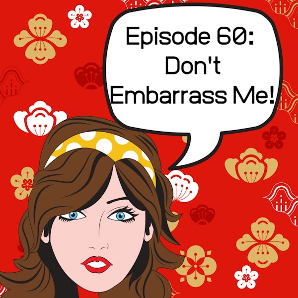 Don't Embarrass Me! Image