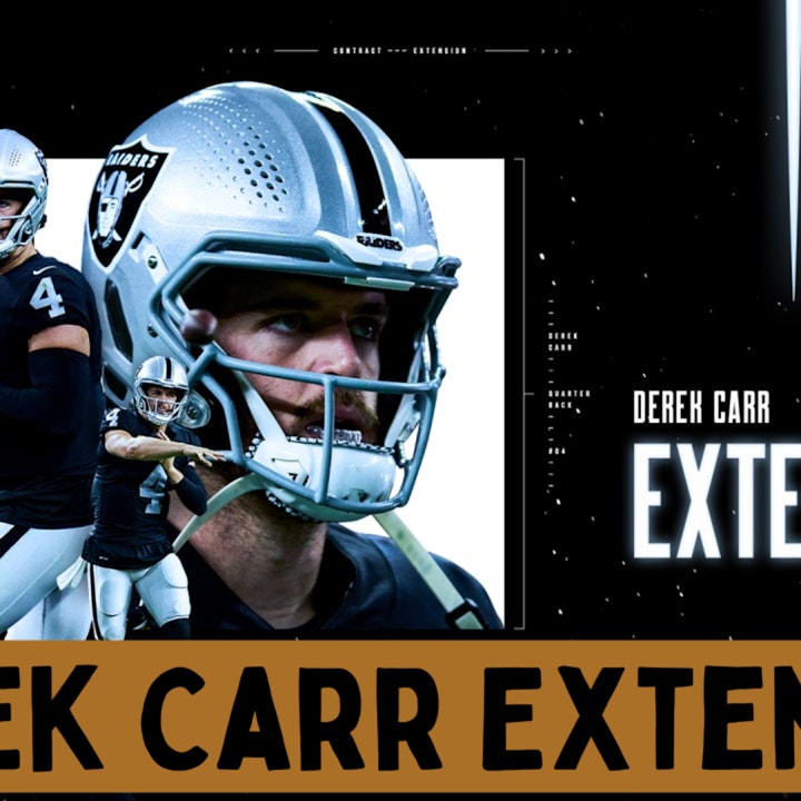 Episode image for Derek Carr Signs Extension with Las Vegas Raiders