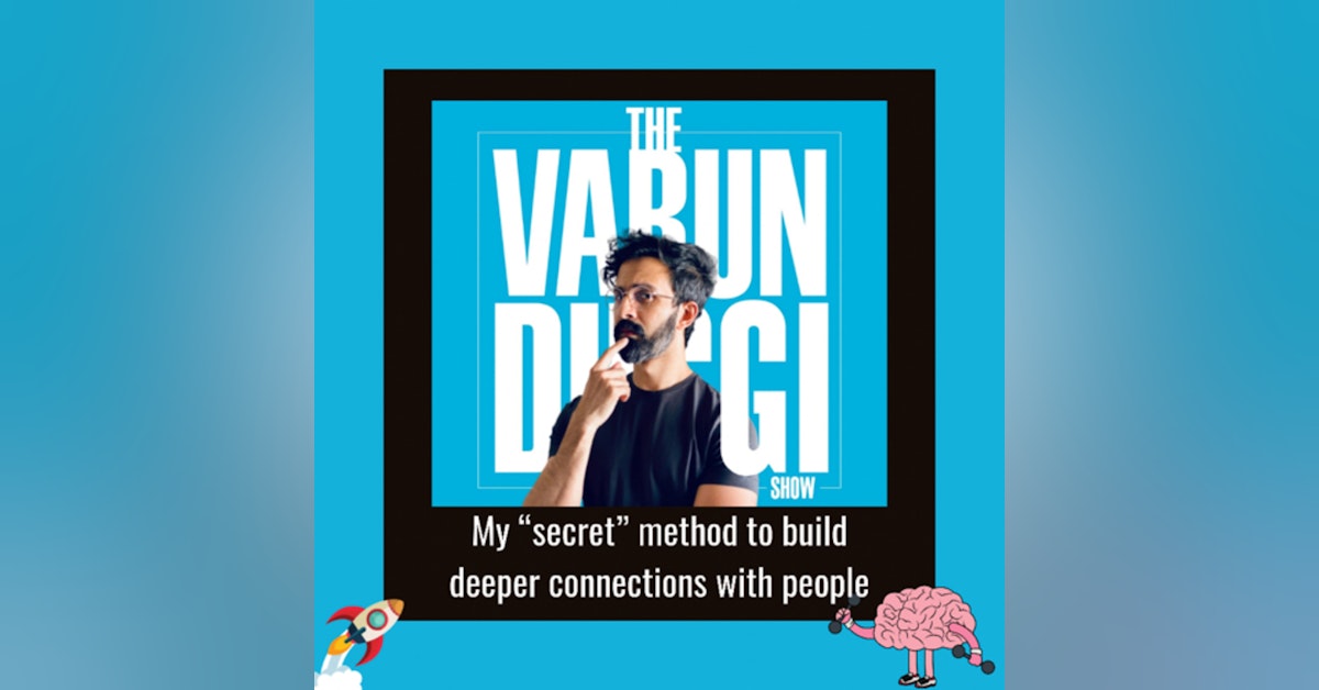 My “Secret” method to build deeper connections with people 🧠
