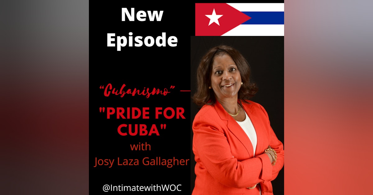 “Cubanismo” – pride for Cuba” with Josy Gallagher