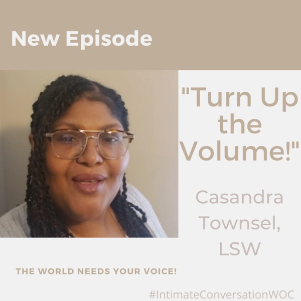 “Turnup the Volume” with Casandra Townsel Image