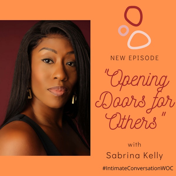 “Opening Doors for Others” with Sabrina Kelly Image