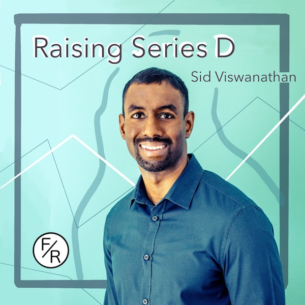 Raising a Series D. By Sid Viswanathan, Co-Founder at Truepill. Image
