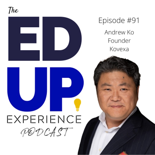92: The Multi-Billion Dollar Question - with Andrew Ko, Founder at Kovexa Image