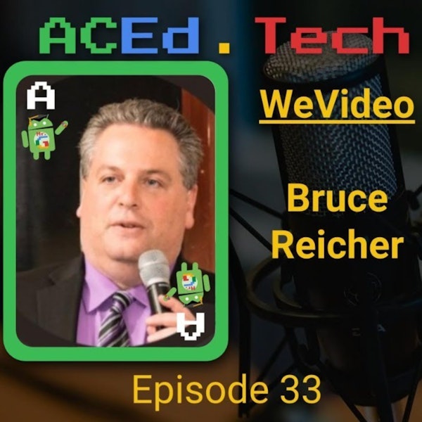 WeVideo with Bruce Reicher Image