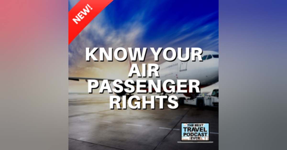 Know Your Rights As An Airline Passenger