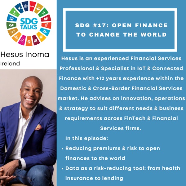 SDG #17 - Open Finance to change the world with Hesus Inoma Image
