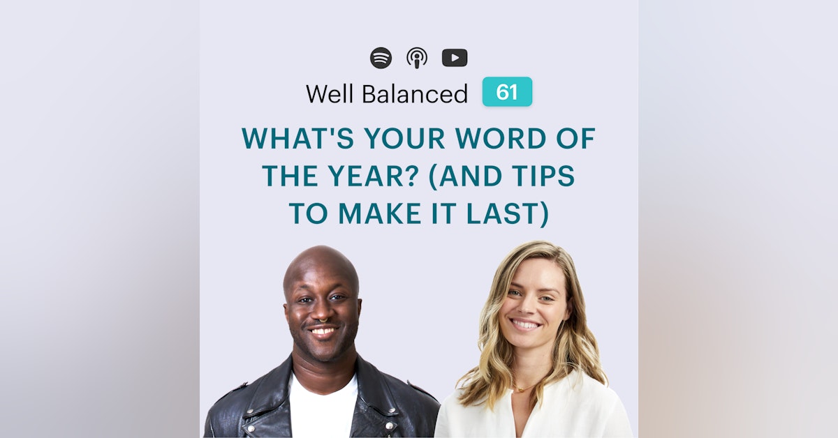 What's your word of the year? (And tips to make it last)