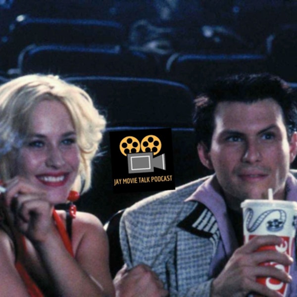 Jay Movie Talk Ep.211 True Romance-What Getting Pie After A Movie Leads Too Image