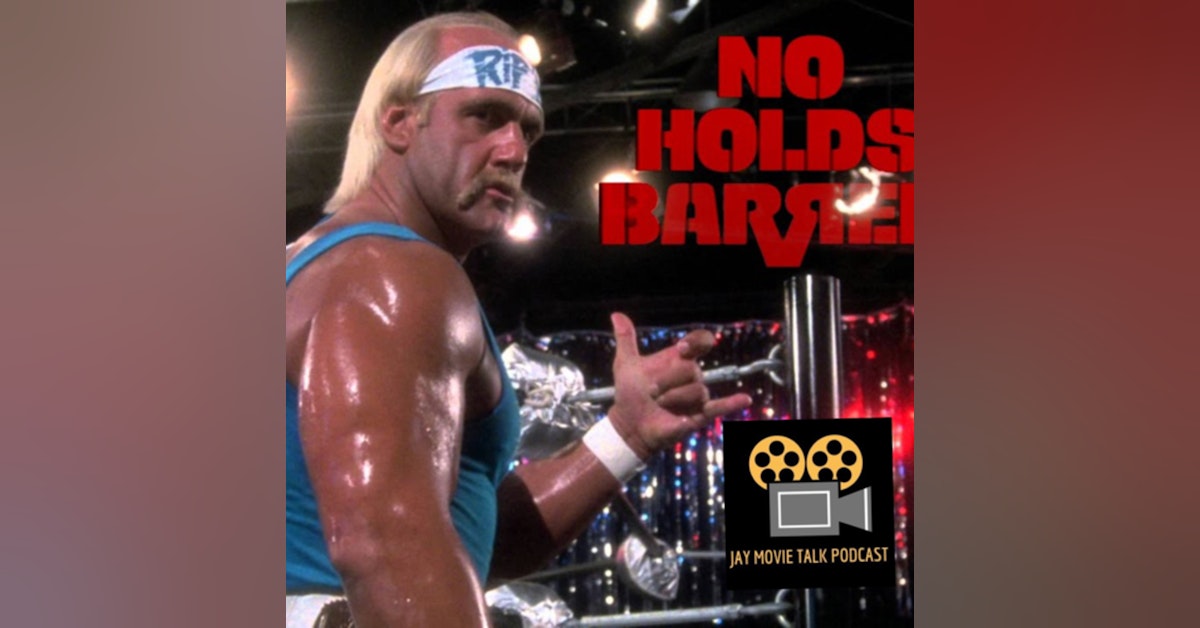 Jay Movie Talk Ep.1 No Holds Barred(Throwback Episode)