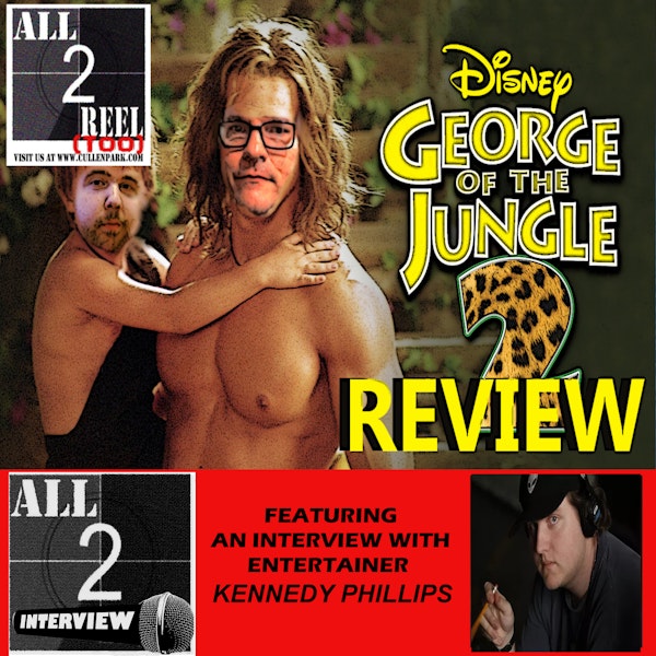 George of the Jungle 2 (2003)-Direct From Hell / All2Interview with Kennedy Phillips Image