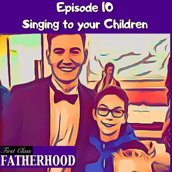 #10 Singing to your children