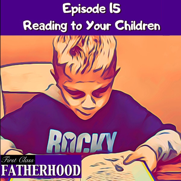 #15 Reading to Your Children