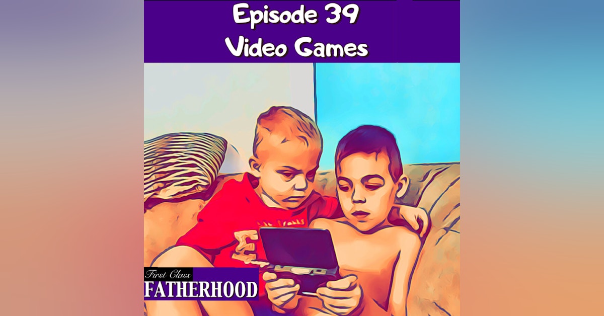 #39 Video Games