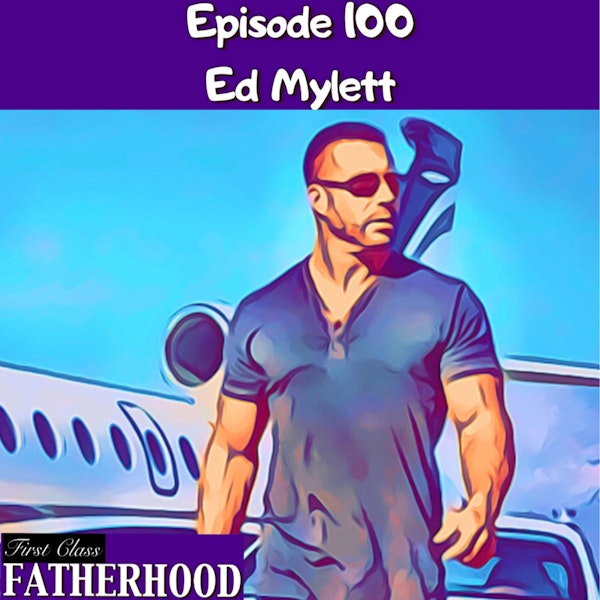 #100 Ed Mylett