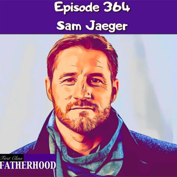 #364 Sam Jaeger