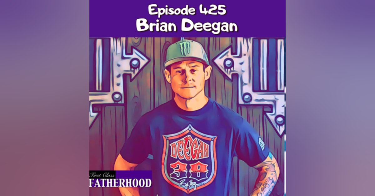 #425 Brian Deegan