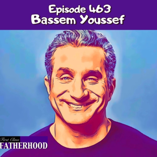 #463 Bassem Youssef